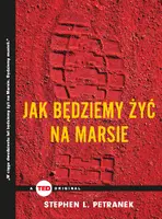 Okładka: Jak będziemy żyć na Marsie (TED Books)