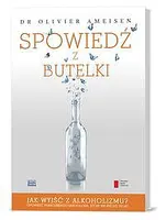 Okładka: Spowiedź z butelki