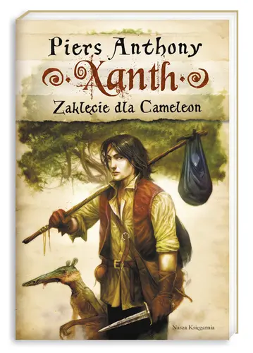 Okładka: Xanth 1. Zaklęcie dla Cameleon