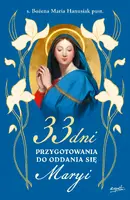 Okładka: 33 dni przygotowania do Oddania się Maryi
