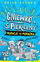 Okładka: Gniewko S. Piekielny. Wakacje to porażka