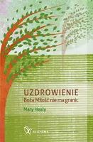 Okładka: Uzdrowienie Boża Miłość nie ma granic