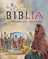 Okładka: Biblia. Ilustrowane historie