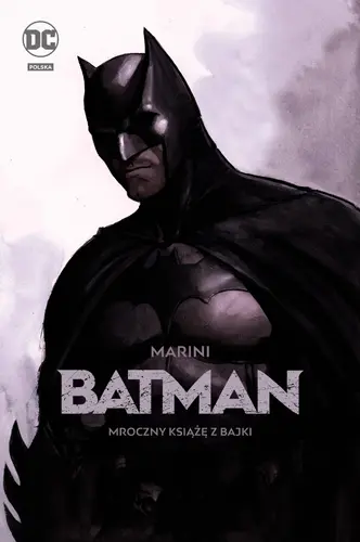 Okładka: Batman - Mroczny książę z bajki
