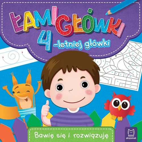 Okładka: Łamigłówki 4-letniej główki. Bawię się i rozwiązuję