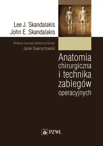 Okładka: Anatomia chirurgiczna i technika zabiegów operacyjnych