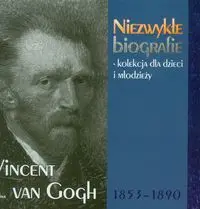 Okładka: Vincent van Gogh 1853-1890