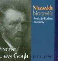 Okładka: Vincent van Gogh 1853-1890