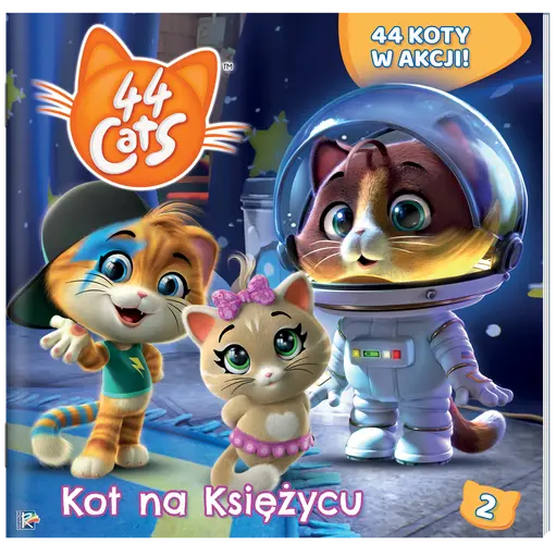 Okładka: 44 cats. 44 koty w akcji nr 2 Kot na Księżycu