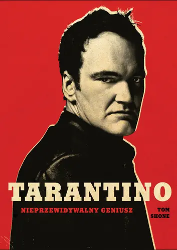 Okładka: Tarantino. Nieprzewidywalny geniusz