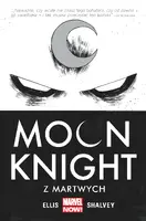 Okładka: Moon Knight - Z martwych, tom 1