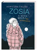Okładka: Zosia z ulicy Kociej. Na wygnaniu