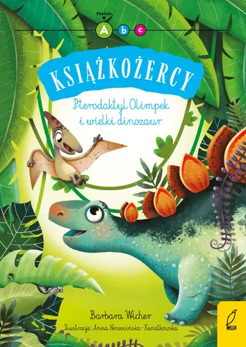 Okładka: Książkożercy. Pterodaktyl Olimpek i wielki dinozaur