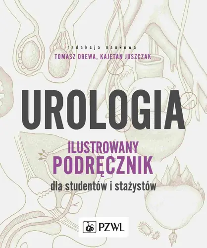Okładka: Urologia. Ilustrowany podręcznik dla studentów i stażystów