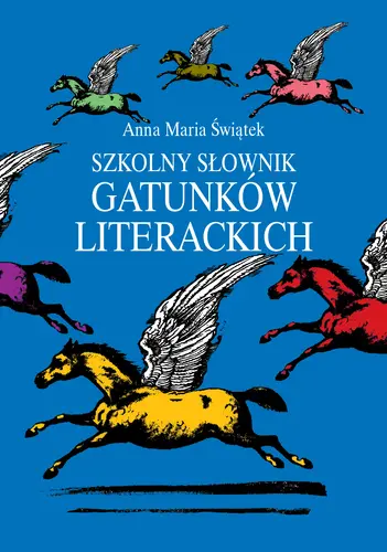 Okładka: Szkolny słownik gatunków literackich