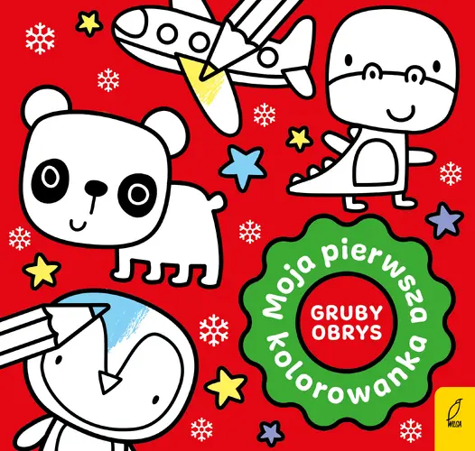 Okładka: Moja pierwsza kolorowanka z grubym obrysem
