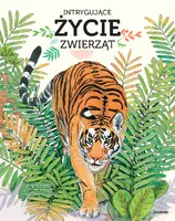 Okładka: Intrygujące życie zwierząt