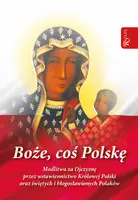 Okładka: Boże coś Polskę - modlitewnik