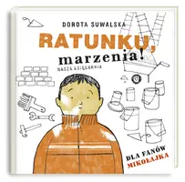 Okładka: Ratunku marzenia