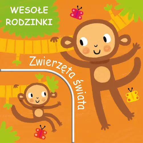 Okładka: Zwierzęta świata. Wesołe rodzinki