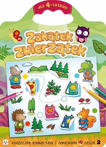 Okładka: Zakątek zwierzątek dla 4-latków. Zeszyt 2