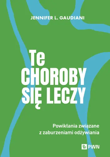 Okładka: Te choroby się leczy