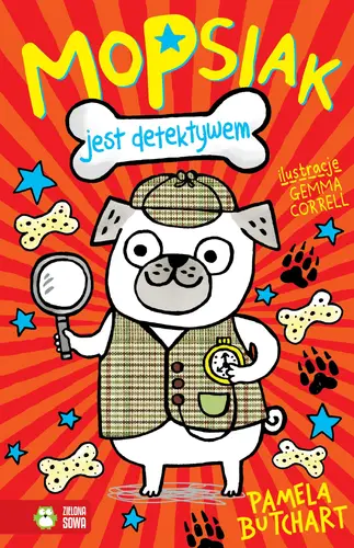 Okładka: Mopsiak jest detektywem