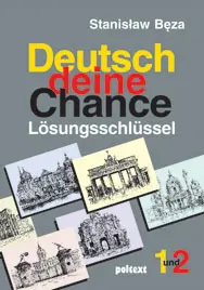 Okładka: Deutsch deine Chance Lösungsschlüssel. Teil 1-2