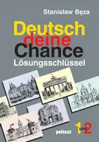Okładka: Deutsch deine Chance Lösungsschlüssel. Teil 1-2