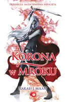 Okładka: Szklany Tron. Korona w mroku. Tom 2