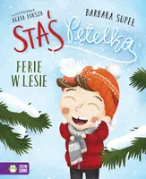 Okładka: Staś Pętelka. Ferie w lesie