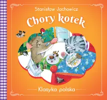 Okładka: Chory kotek . Klasyka polska