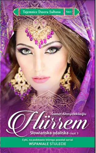 Okładka: Hurrem. Słowiańska odaliska cz.3