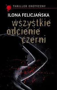 Okładka: Wszystkie odcienie czerni