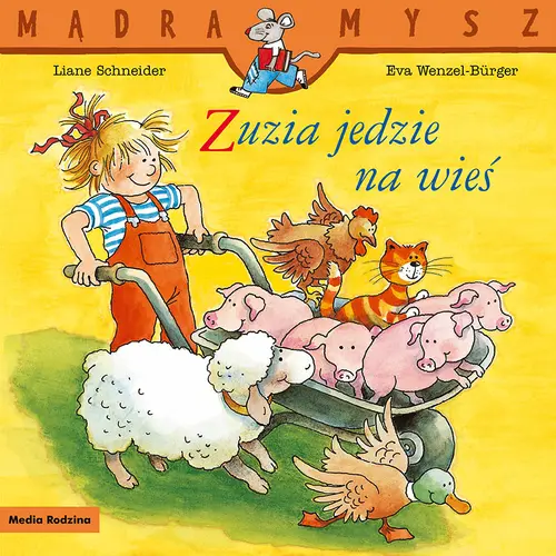 Okładka: Mądra Mysz. Zuzia jedzie na wieś