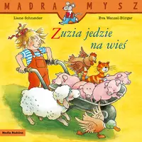 Okładka: Mądra Mysz. Zuzia jedzie na wieś