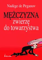 Okładka: Mężczyzna - zwierzę do towarzystwa