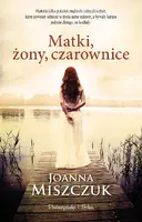 Okładka: Matki, żony, czarownice