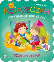 Okładka: Książeczka dla bystrych maluchów. Dzień malucha