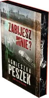 Okładka: Zabijesz mnie?