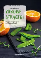 Okładka: Zdrowe strączki. Wydanie II