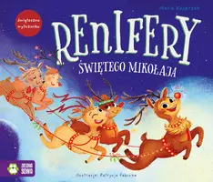 Okładka: Renifery Świętego Mikołaja