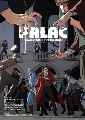 Okładka: Pałac wszystkich przyszłości. Tom 2