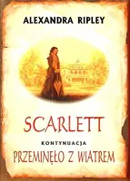 Okładka: Scarlett. Kontynuacja Przeminęło z wiatrem
