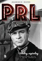 Okładka: Wielcy szpiedzy PRL