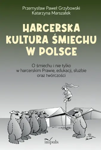 Okładka: Harcerska kultura śmiechu w Polsce