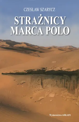 Okładka: Strażnicy Marca Polo