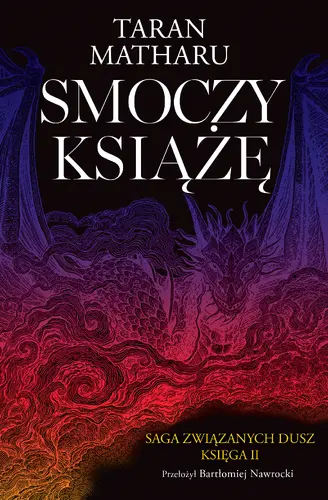 Okładka: Smoczy książę. Tom 2. Saga związanych dusz