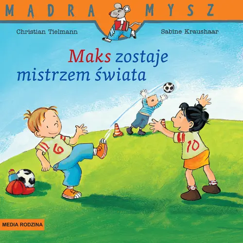 Okładka: Mądra Mysz. Maks zostaje mistrzem świata