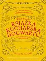 Okładka: Nieoficjalna książka kucharska Hogwartu dla młodych czarownic i czarodziejów